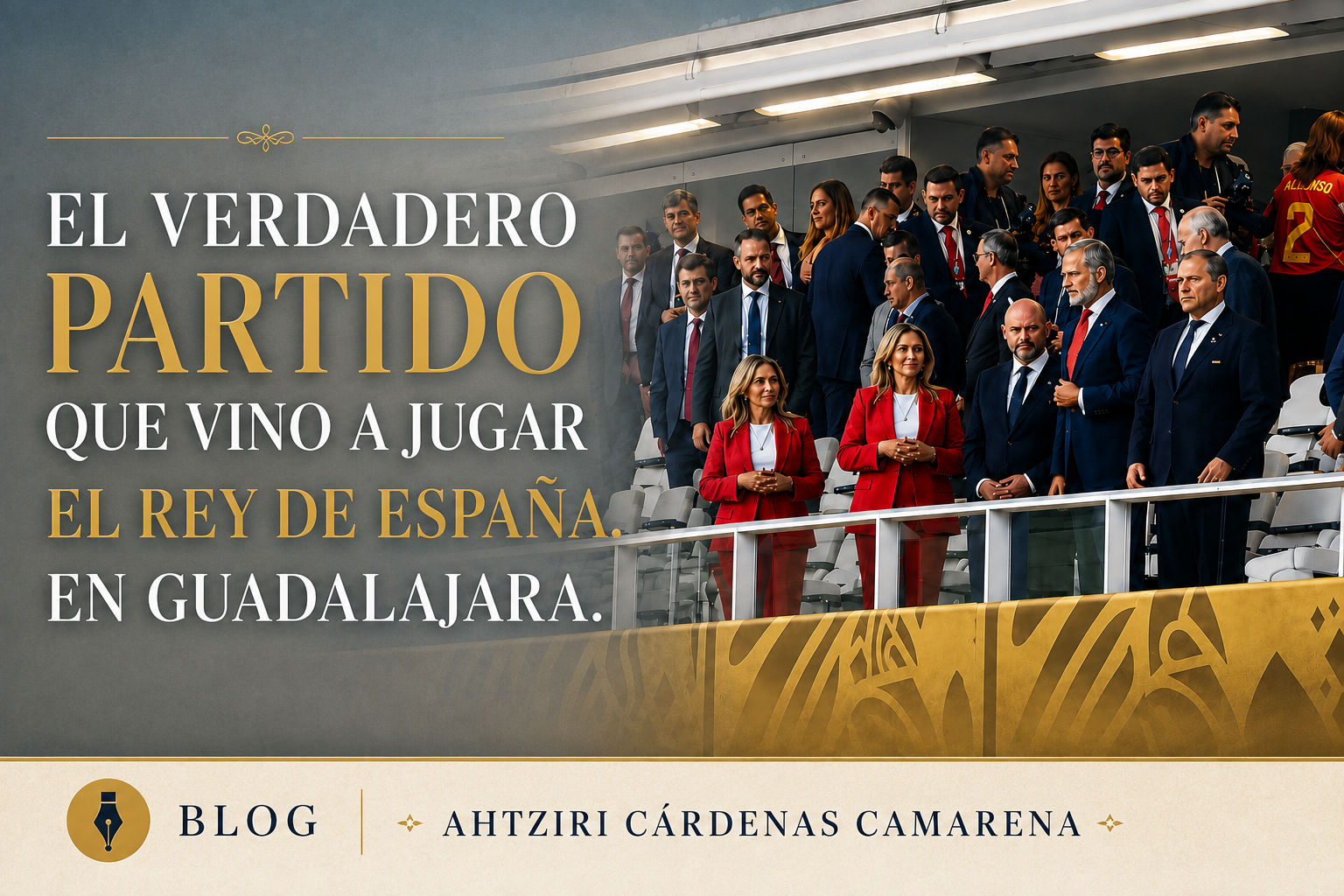 EL VERDADERO PARTIDO QUE VINO A JUGAR EL REY DE ESPAÑA EN GUADALAJARA