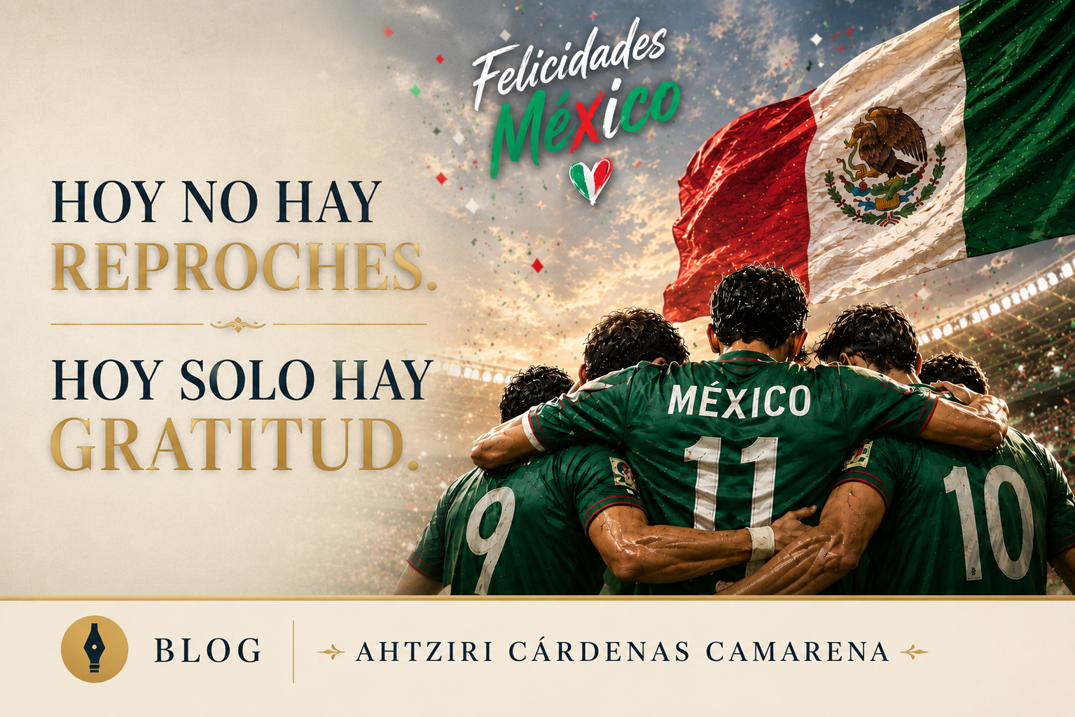 Hoy no hay reproches, sólo gratitud.
